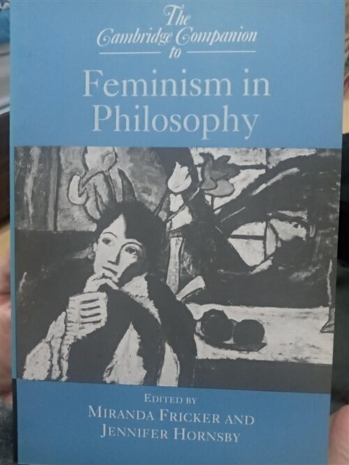 [중고] The Cambridge Companion to Feminism in Philosophy (Paperback)