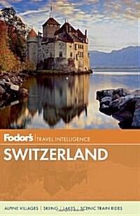 Fodors Switzerland (Paperback)