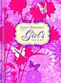 Gods Promises for a Girls Heart (Hardcover, JOU)