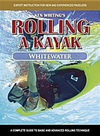 Rolling a Kayak - Whitewater (DVD-ROM)