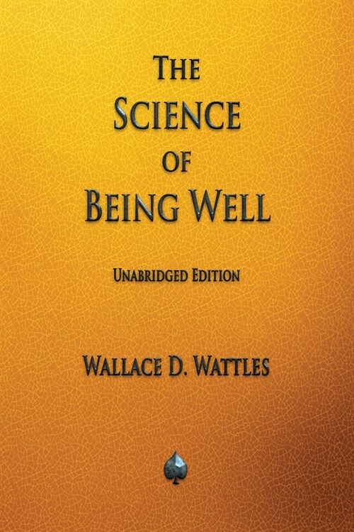 The Science of Being Well (Paperback)