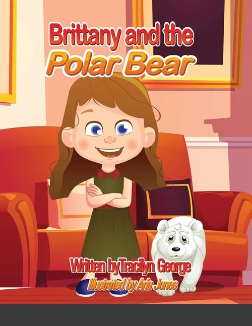 Brittany and the Polar Bear (Paperback)