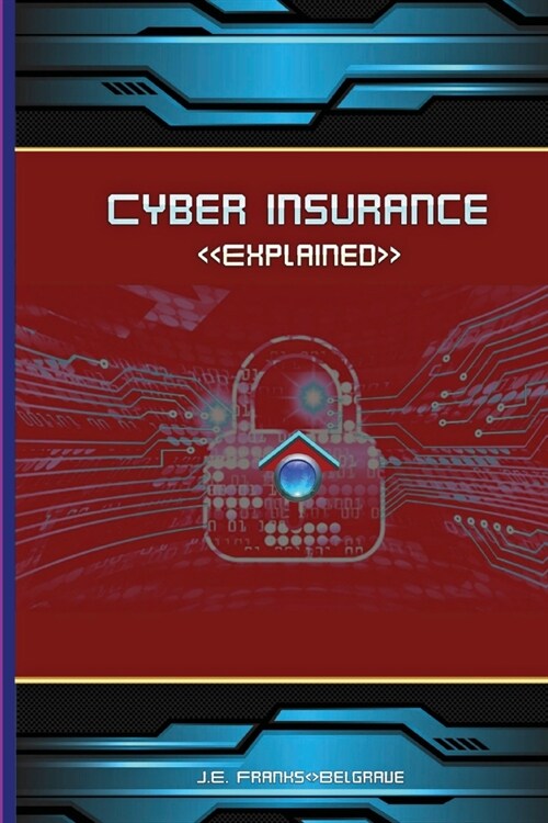 CYBER INSURANCE (Paperback)