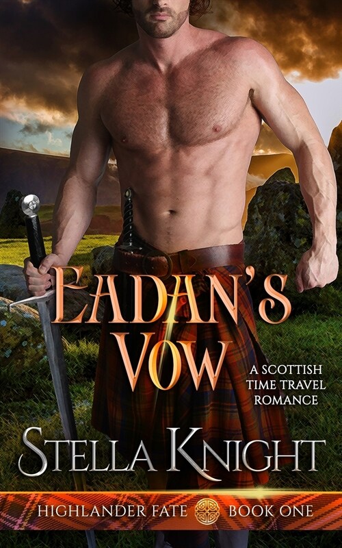 Eadans Vow: A Scottish Time Travel Romance (Paperback)