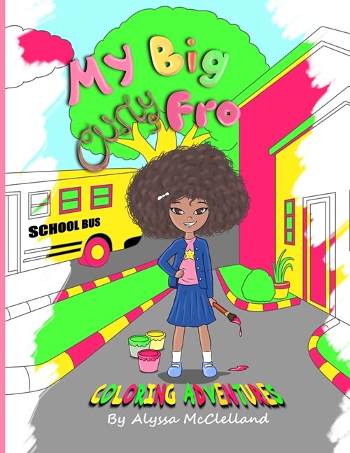 My Big Curly Fro Coloring Adventures (Paperback)