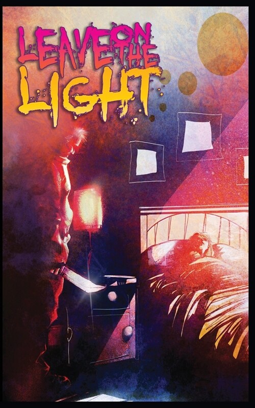 Leave on the light (Paperback)