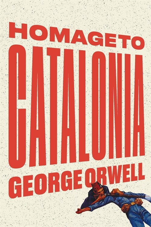 Homage to Catalonia (Paperback)