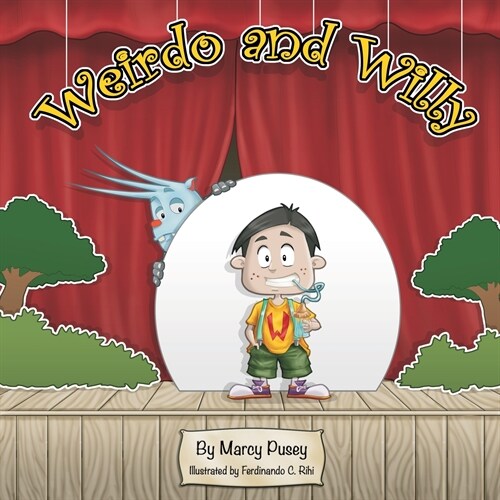 Weirdo and Willy (Paperback)