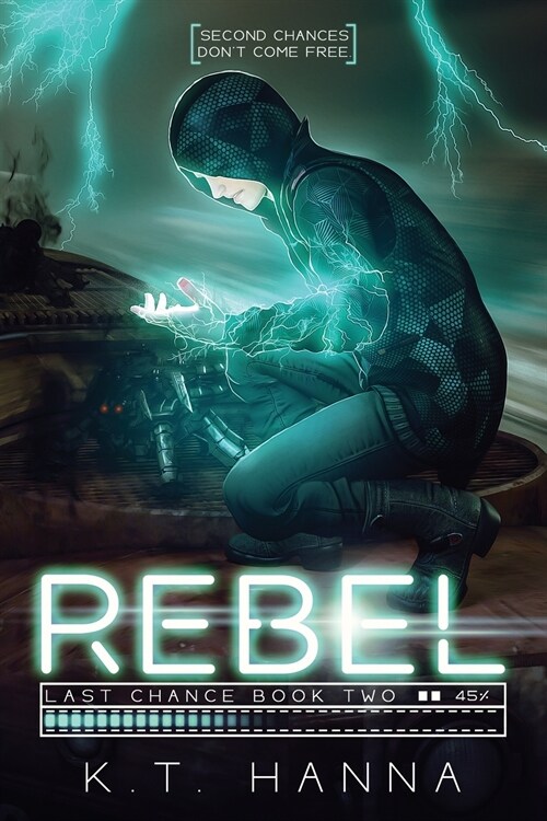 Last Chance: Rebel (Paperback)