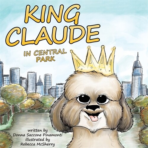 King Claude In Central Park (Paperback)