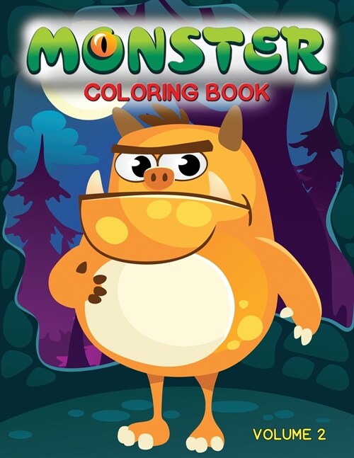 Monster Coloring Book: Volume 2 (Paperback)