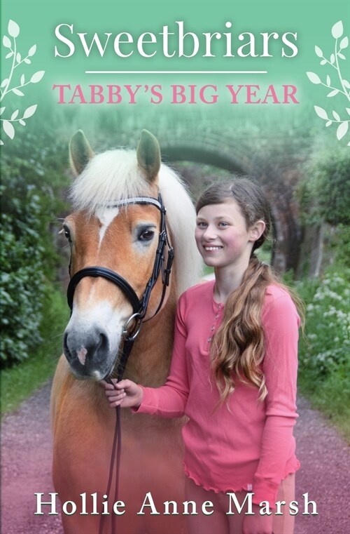 Sweetbriars Tabbys Big Year: Tabbys Big Year (Paperback)