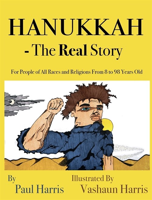 Hanukkah - The Real Story (Hardcover)