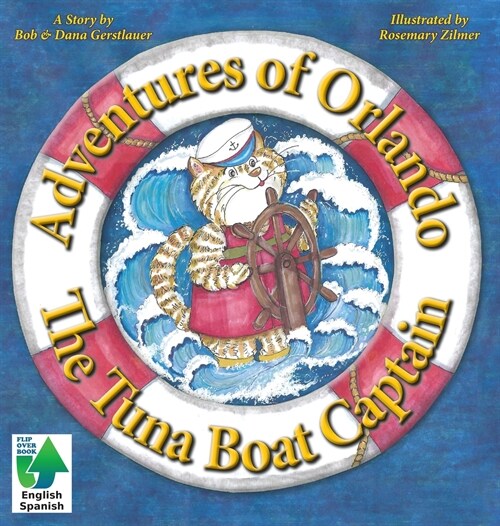 Adventures of Orlando, The Tuna Boat Captain: The Tuna Boat Captain (Hardcover)