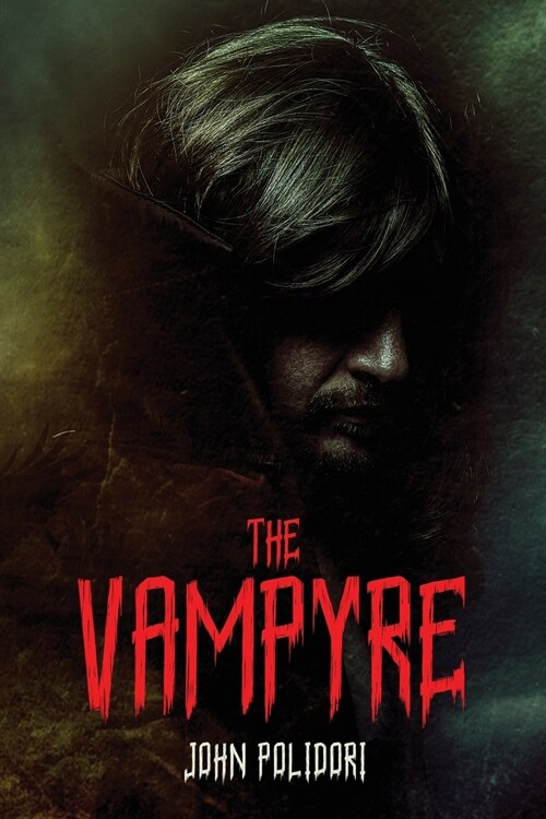 The Vampyre (Paperback)