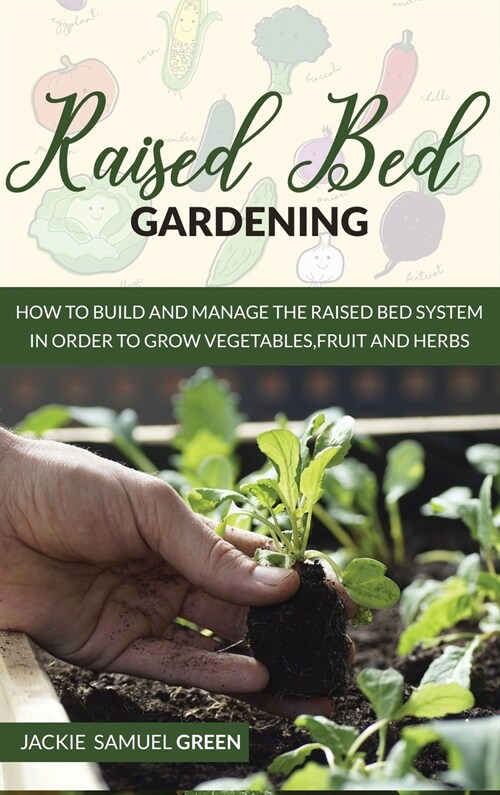 Raised Bed gardening (Hardcover)