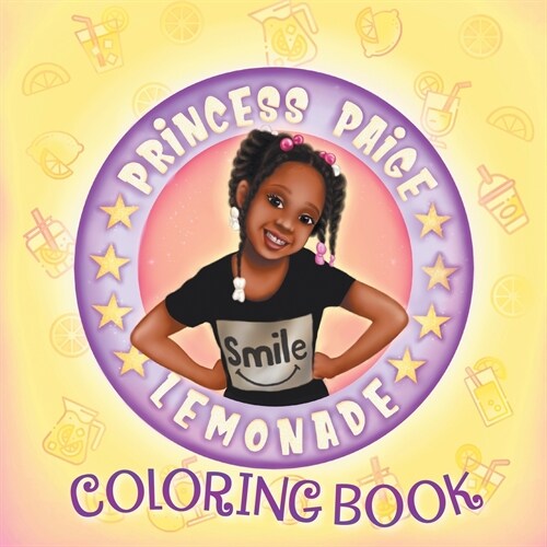 Princess Paige Lemonade Coloring Book (Paperback)