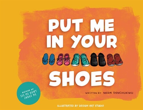 Put me in your shoes (Paperback)