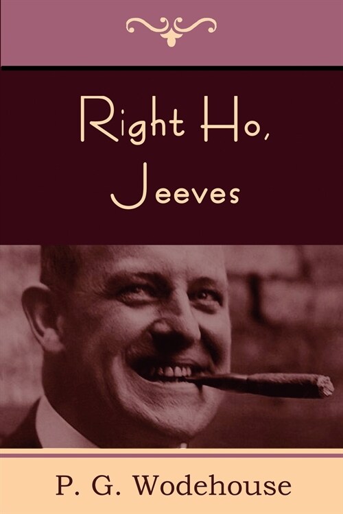 Right Ho, Jeeves (Paperback)