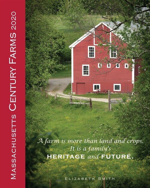 Massachusetts Century Farms 2020 (Paperback)
