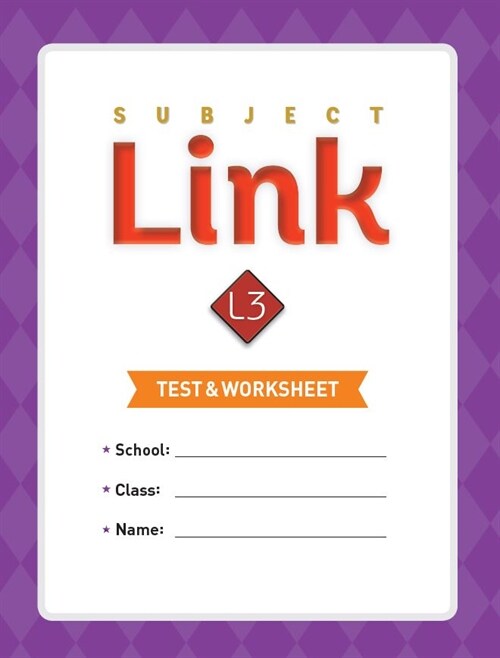 Subject Link 3 : Test & Worksheet