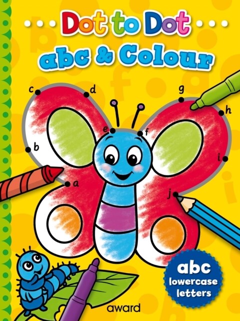 Dot to Dot abc and Colour : Lowercase Letters (Paperback)