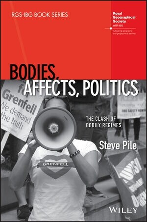 Bodies, Affects, Politics: The Clash of Bodily Regimes (Paperback)