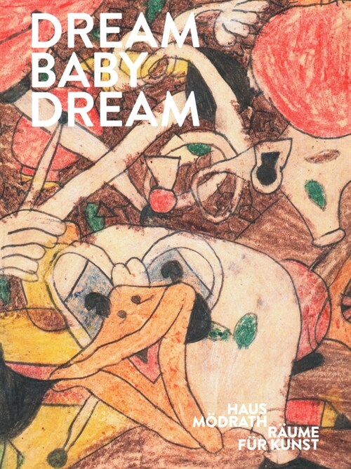 Dream Baby Dream (Paperback)