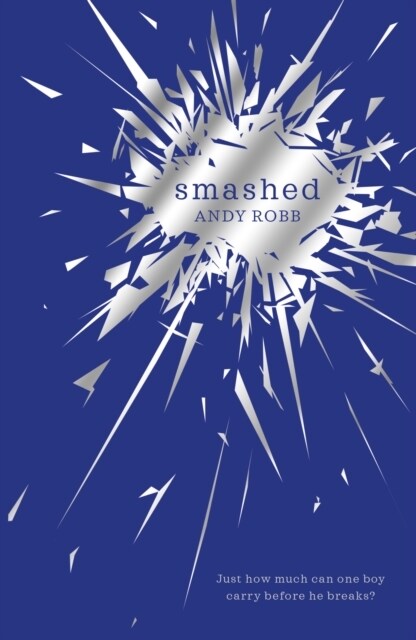 Smashed (Paperback)