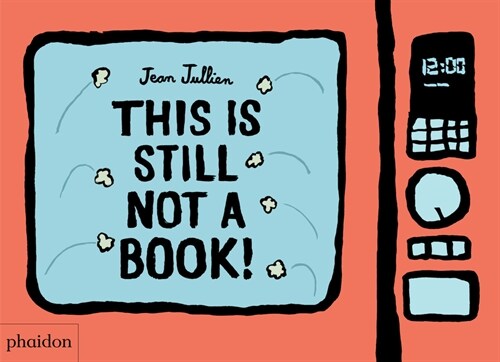 This Is Still Not A Book (Board Book)