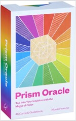 Prism Oracle: Tap Into Your Intuition with the Magic of Color (Other)