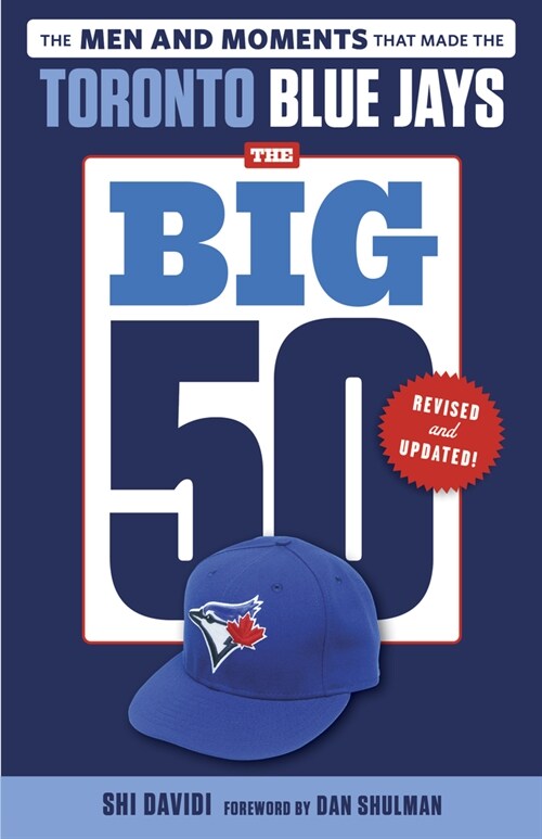 The Big 50: Toronto Blue Jays (Paperback)