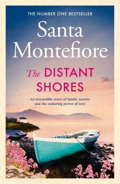 The Distant Shores : Family secrets and enduring love – the irresistible new novel from the Number One bestselling author (Hardcover)