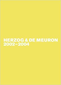 Herzog & de Meuron 2002-2004 (Hardcover, Deutsche Ausgab)