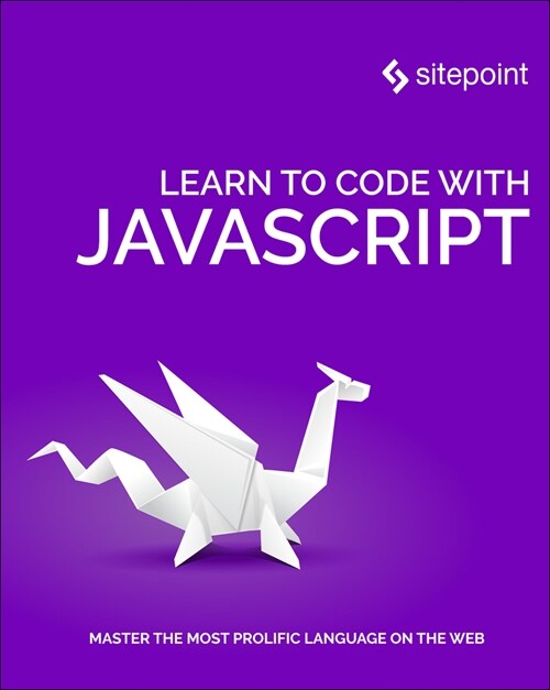 Learn to Code with JavaScript (Paperback)