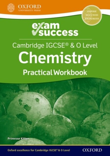 Cambridge IGCSE® & O Level Chemistry: Exam Success Practical Workbook (Paperback)