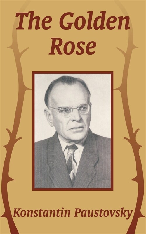 The Golden Rose (Paperback)