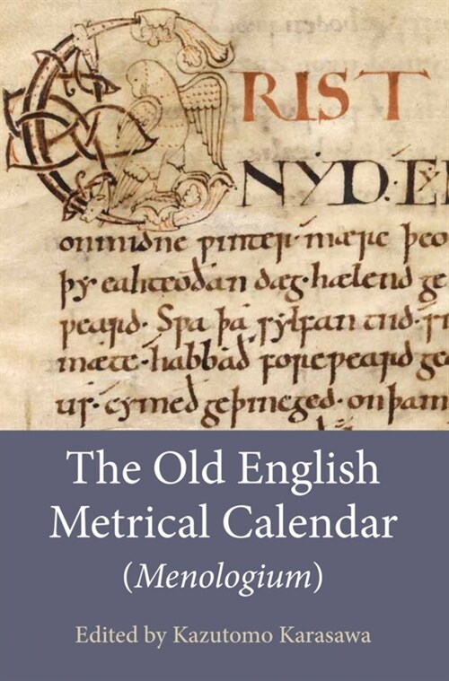 The Old English Metrical Calendar (Menologium) (Paperback)