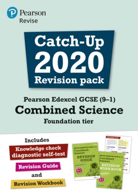 Pearson REVISE Edexcel GCSE (9-1) Combined Science Foundation tier Catch-up Revision Pack : for home learning, 2022 and 2023 assessments and exams (Multiple-component retail product)
