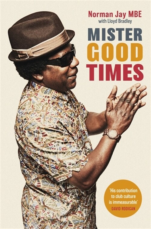 Mister Good Times (Paperback)