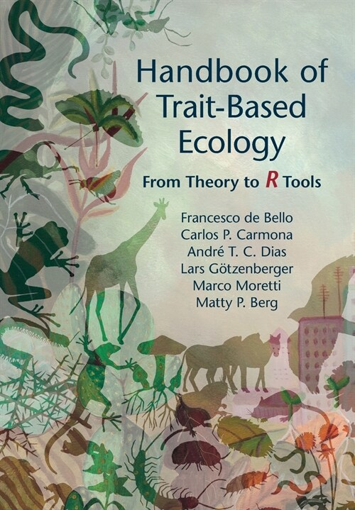 Handbook of Trait-Based Ecology : From Theory to R Tools (Paperback)