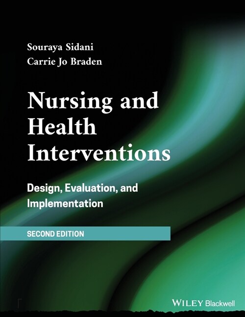 Nursing and Health Interventions : Design, Evaluation, and Implementation (Paperback, 2 ed)