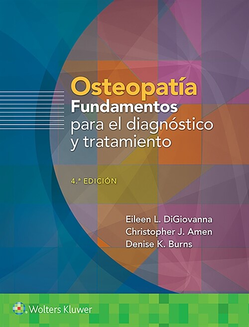 Osteopat?. Fundamentos Para El Diagn?tico Y El Tratamiento (Paperback, 4)
