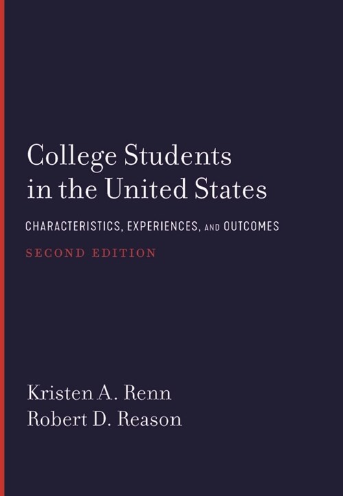 College Students in the United States: Characteristics, Experiences, and Outcomes (Hardcover, 2)