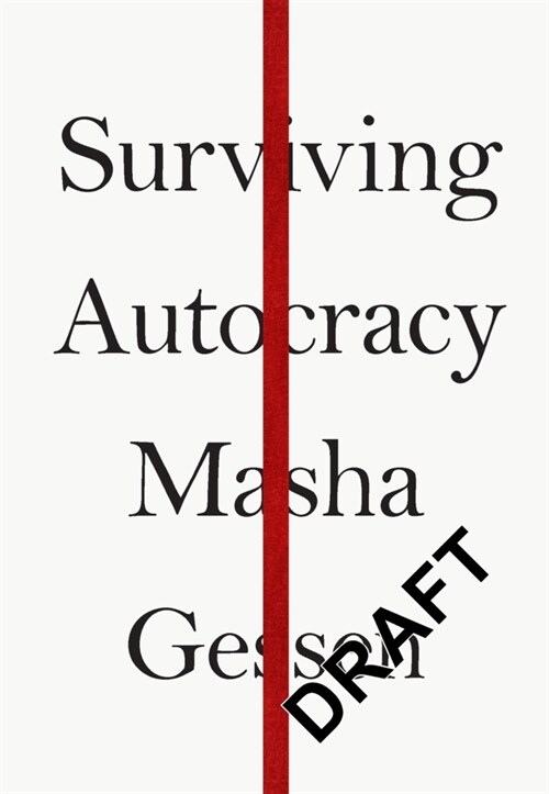 Surviving Autocracy (Paperback)