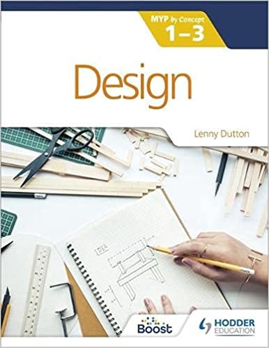 Design for the IB MYP 1-3 : By Concept (Paperback)
