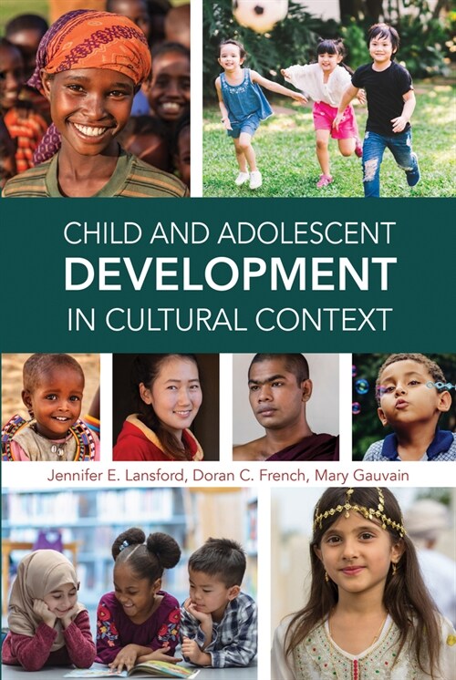 Child and Adolescent Development in Cultural Context (Paperback)