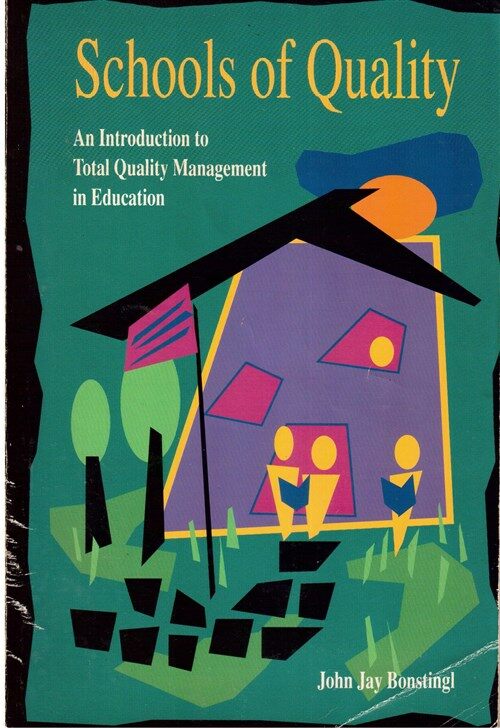 [중고] Schools of Quality: An Introduction to Total Quality Management in Education (Paperback)