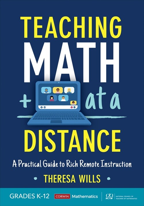 [중고] Teaching Math at a Distance, Grades K-12: A Practical Guide to Rich Remote Instruction (Paperback)