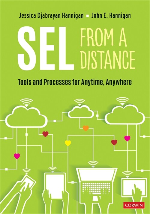 Sel from a Distance: Tools and Processes for Anytime, Anywhere (Paperback)